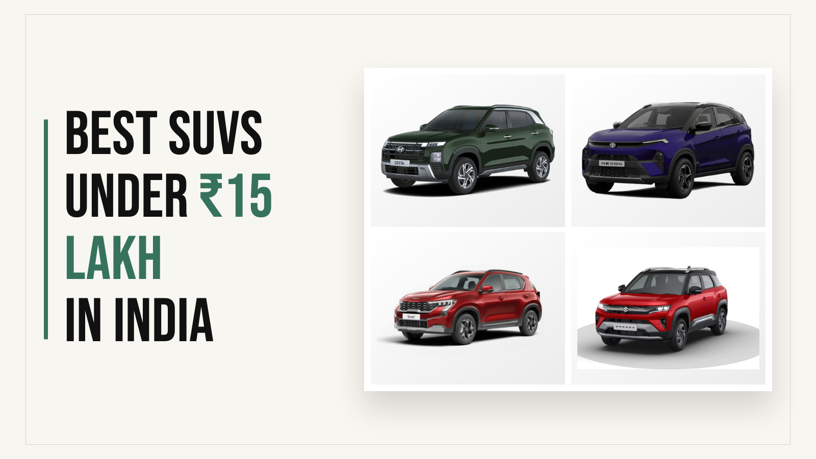 Best SUVs Under ₹15 Lakh in India